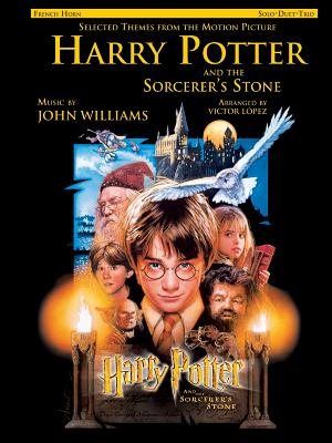 Selected Themes from the Motion Picture Harry Potter and the Sorcerer's Stone (Solo, Duet, Trio): French Horn - Williams, John, Professor (Composer), and Lpez, Victor (Composer)