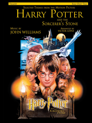 Selected Themes from the Motion Picture Harry Potter and the Sorcerer's Stone (Solo, Duet, Trio): Trumpet - Williams, John (Composer), and Lopez, Victor (Composer)