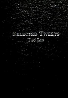Selected Tweets - Gonzalez, Mira, and Lin, Tao