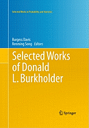 Selected Works of Donald L. Burkholder