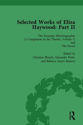 Selected Works of Eliza Haywood, Part II Vol 1 - Pettit, Alex