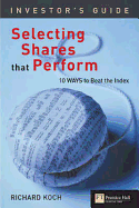 Selecting Shares That Perform