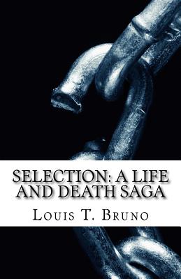 Selection - Bruno, Louis T