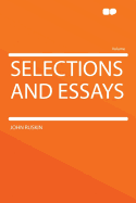 Selections and Essays