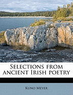 Selections from Ancient Irish Poetry