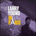 Selections From Larry Young in Paris: The ORTF Recordings [Deluxe Edition]