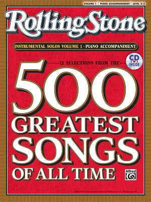 Selections from Rolling Stone Magazine's 500 Greatest Songs of All Time (Instrumental Solos), Vol 1: Piano Acc., Book & CD - Galliford, Bill (Editor)