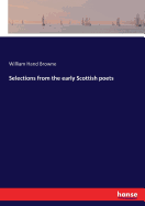 Selections from the early Scottish poets