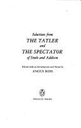 Selections from the Spectator and the Tatler