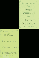 Selections from Walt Whitman and Emily Dickinson