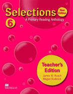 Selections New Edition Level 6 Teachers Guide International