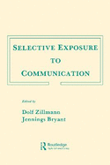 Selective Exposure to Communication