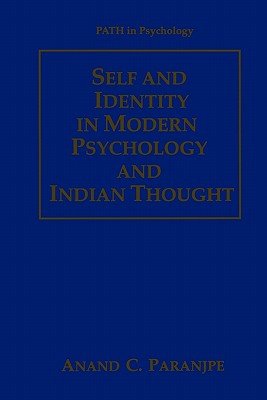 Self and Identity in Modern Psychology and Indian Thought - Paranjpe, Anand C.