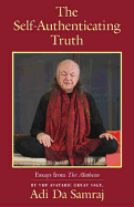 Self-Authenticating Truth: Essays from the Aletheon