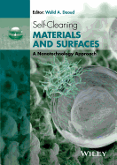 Self-Cleaning Materials and Surfaces: A Nanotechnology Approach