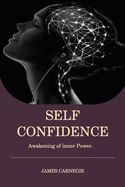 Self-Confidence: Awakening of inner Power
