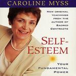 Self Esteem: Your Fundamental Power