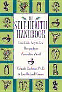 Self Health Handbook - Dachman, Kenneth, and Kinnan