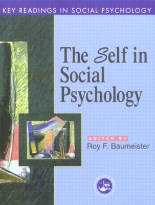 Self in Social Psychology: Key Readings - Baumeister, Roy F, PhD (Editor)