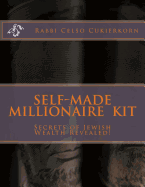 Self Made Millionaire Kit: Secrets of Jewish Wealth Revealed!!