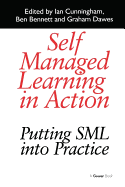 Self Managed Learning in Action: Putting SML into Practice