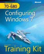 Self-Paced Training Kit (Exam 70-680) Configuring Windows 7 (McTs)