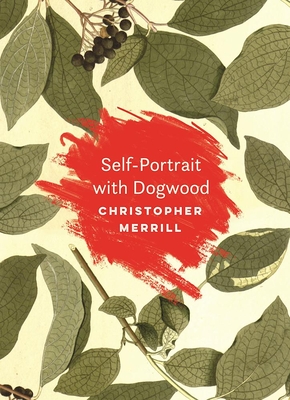 Self-Portrait with Dogwood - Merrill, Christopher
