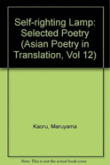 Self-Righting Lamp: Selected Poems