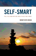Self-Smart: The Little Book with Big Ideas to Help Kids Thrive