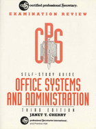 Self-Study Guide to CPS Examination Review Office Systems and Administrations - Cherry, Janet T.