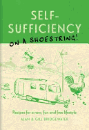 Self-sufficiency on a Shoestring