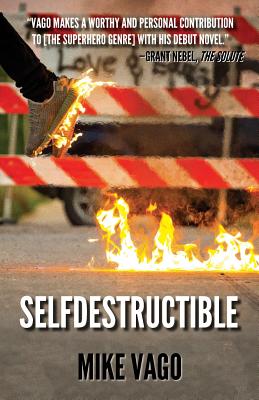 Selfdestructible - Vago, Mike