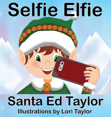 Selfie Elfie 2 - Taylor, Ed