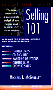 Selling 101: A Course for Business Owners and Non-Sales People