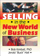 Selling in the New World of Business