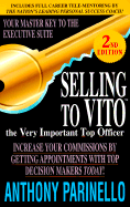 Selling to Vito (the Very Important Top Officer) - Parinello, Anthony