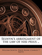 Selwyn's Abridgment of the Law of Nisi Prius