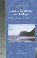 Sem 05 Contact, Continuity, and Collapse, Barrett: The Norse Colonization of the North Atlantic