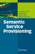 Semantic Service Provisioning