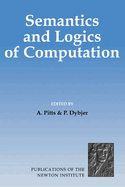 Semantics and Logics of Computation