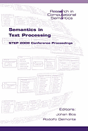 Semantics in Text Processing: Step 2008 Conference Proceedings