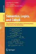 Semantics, Logics, and Calculi: Essays Dedicated to Hanne Riis Nielson and Flemming Nielson on the Occasion of Their 60th Birthdays