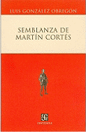 Semblanza de Martin Cortes