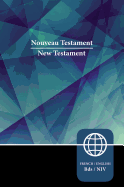 Semeur, NIV, French/English Bilingual New Testament, Paperback