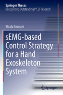 sEMG-based Control Strategy for a Hand Exoskeleton System