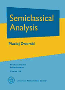 Semiclassical Analysis