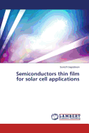 Semiconductors Thin Film for Solar Cell Applications