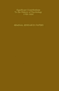 Seminal Research Papers: Series a Orientations - Cattell, J McK, and Dewey, J, and Farrand, L