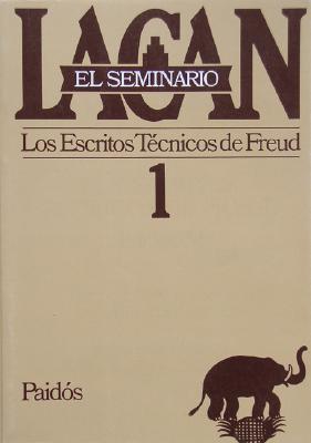 Seminario 1 Los Escritos Tecnicos de Freud - Lacan, Jacques, Professor