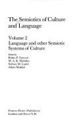 Semiotics Culture/Language: Volume 2